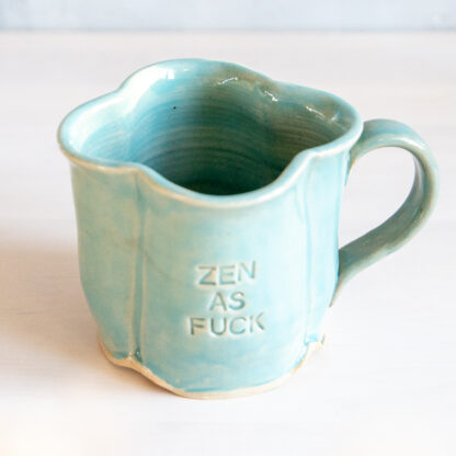 Zen as fuck blue mug